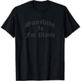 thumbnail image 1 of Sunshine Is For Plants Gothic Nu Goth Emo T-Shirt, 1 of 2