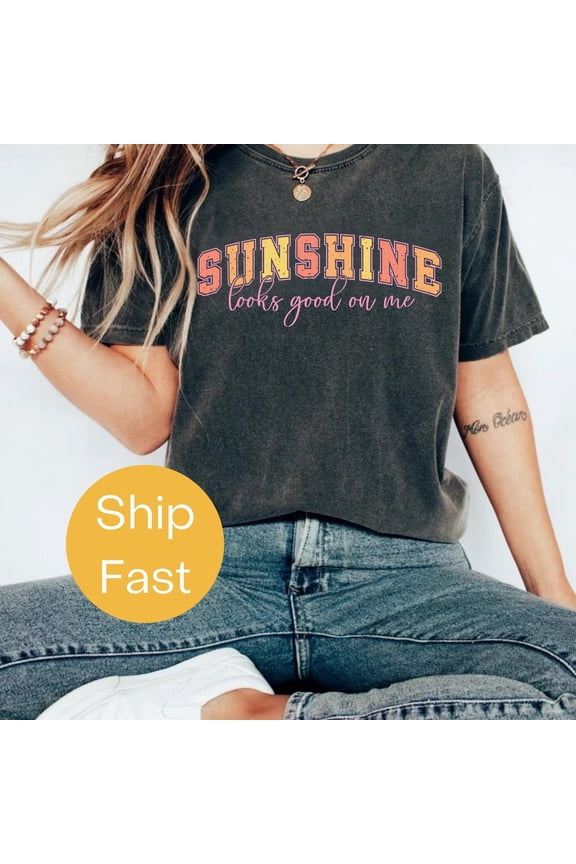 Sunshine Looks Good Me Positive Vibes Summer T-Shirt All Size S-3XL