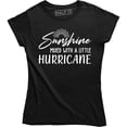 thumbnail image 1 of Sunshine Mixed With A Little Hurricane - Funny Humor Women's Gift Tee Shirt, 1 of 4