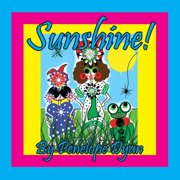 Sunshine!, (Paperback)