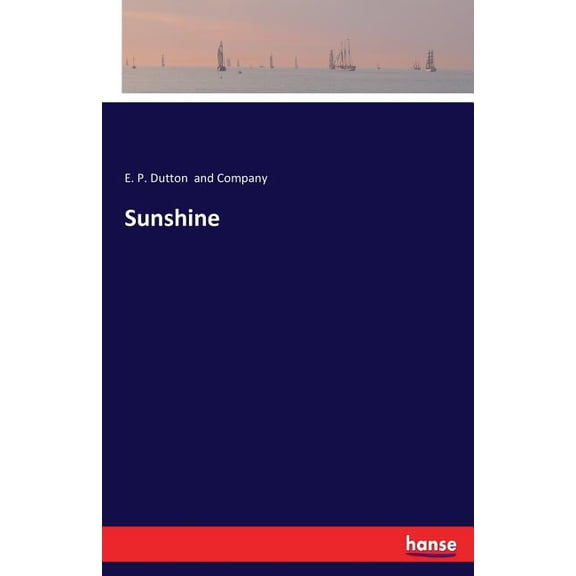 Sunshine, (Paperback)