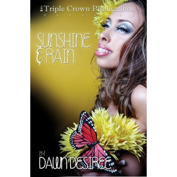 Pre-Owned Sunshine & Rain (Triple Crown Publications Presents), 9780977880485, 0977880486, Paperback,