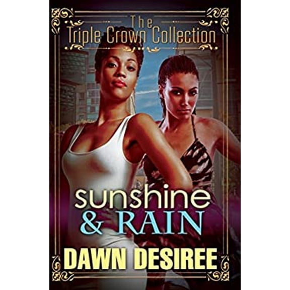 Pre-Owned Sunshine & Rain: Triple Crown Collection (Unknown) 1622869907 9781622869909