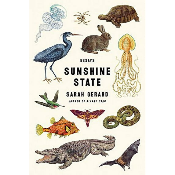 Pre-Owned Sunshine State: Essays (Paperback) 006243487X 9780062434876