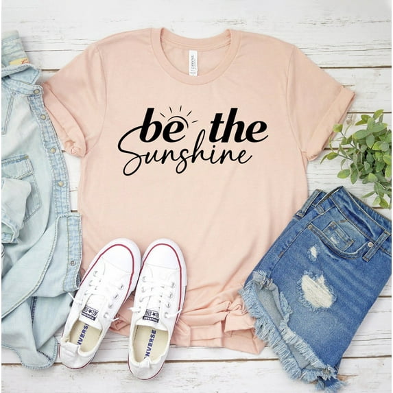 Be The Sunshine T-shirt Motivational Shirt Gift Girls Trip Tee Christmas Summer Top Bachelorette Vacay Mode Spring T For Women Bright Camping Travel Kindness