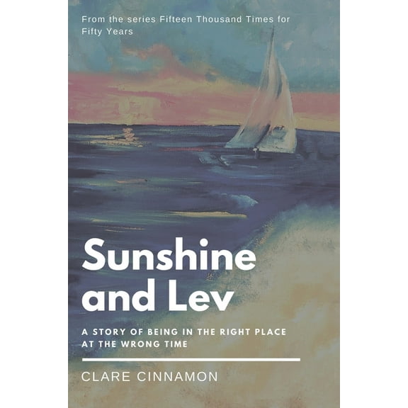 Sunshine and Lev, (Paperback)
