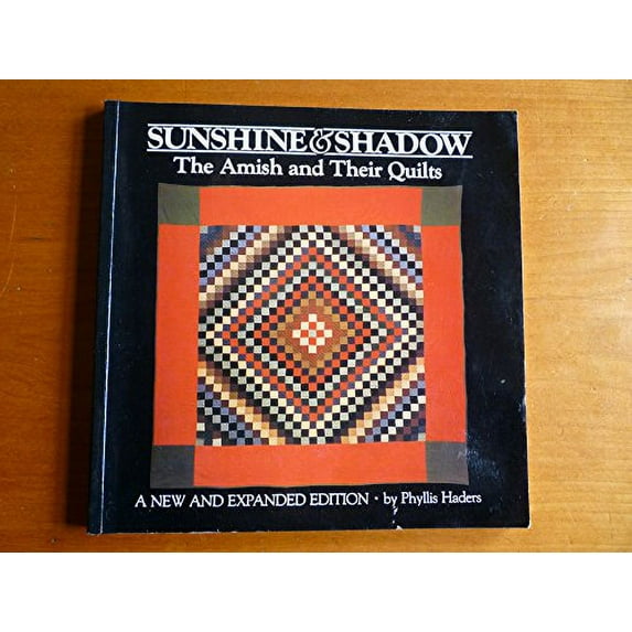 Pre-Owned Sunshine & shadow: The Amish and their quilts, 9780915590438, 0915590433, Paperback, Enlarged edition