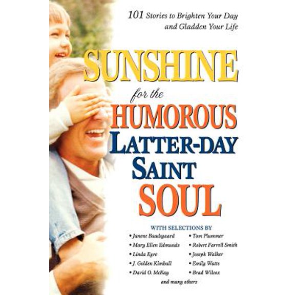 Pre-Owned Sunshine for the Humorous Latter-Day Saint Soul