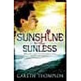 thumbnail image 1 of Sunshine to the Sunless (Paperback), 1 of 1
