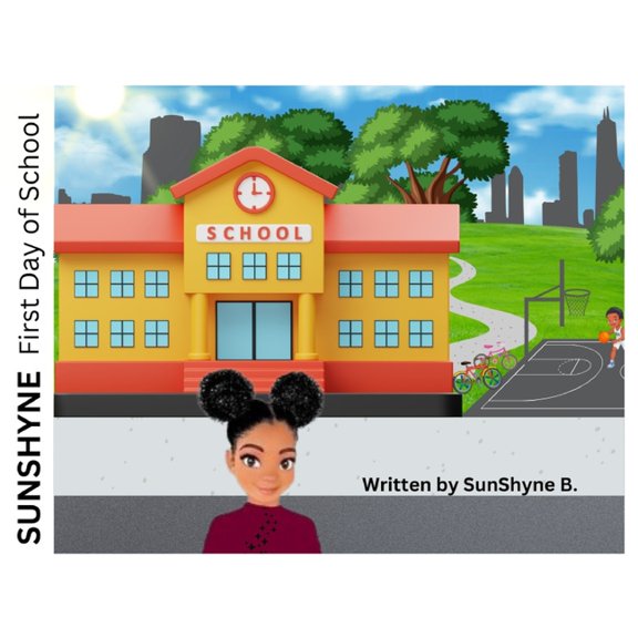 Sunshyne: First Day of School (Paperback)
