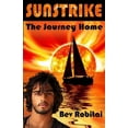 thumbnail image 1 of Sunstrike : The Journey Home (Paperback), 1 of 1