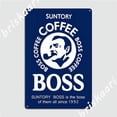 thumbnail image 1 of Suntory Boss Coffee Metal Plaque Poster Cinema Garage Wall Retro Poster Tin Sign Poster Size: 16 x 12 Inches, 1 of 4