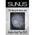 thumbnail image 1 of Sunus: The Way of the Heroic Soul (Paperback), 1 of 1