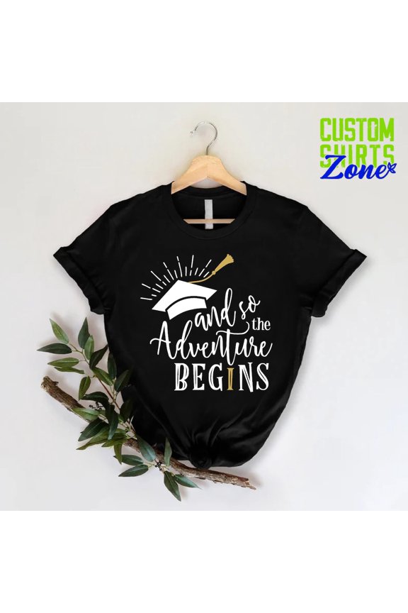 Adventure T-Shirt Graduation Class Of 2025 Senior Celebration Adventure Begins Tee, Full Size S-5XL