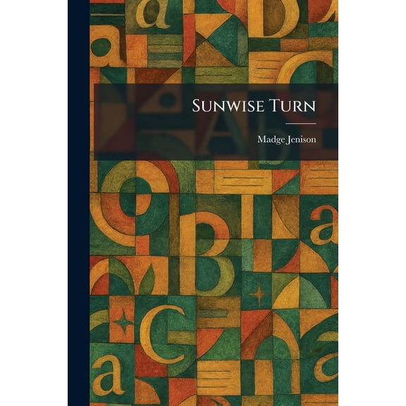 Sunwise Turn, (Paperback)