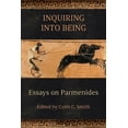 thumbnail image 1 of Suny Ancient Greek Philosophy Inquiring into Being: Essays on Parmenides, (Paperback), 1 of 1
