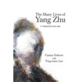 thumbnail image 1 of Suny Chinese Philosophy and Culture The Many Lives of Yang Zhu: A Historical Overview, (Paperback), 1 of 1