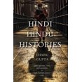 thumbnail image 1 of Suny Hindu Studies Hindi Hindu Histories: Caste, Ayurveda, Travel, and Communism in Early-Twentieth-Century India, (Paperback), 1 of 1