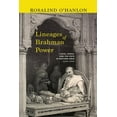 thumbnail image 1 of Suny Hindu Studies Lineages of Brahman Power: Caste, Family, and the State in Western India, 1600-1900, (Paperback), 1 of 1