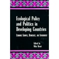 thumbnail image 1 of Suny International Environmental Policy  Ecological Policy and Politics in Developing Countries: Economic Growth, Democracy, and Environment, (Paperback), 1 of 1