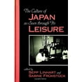 thumbnail image 1 of Suny Japan in Transition The Culture of Japan as Seen through Its Leisure, (Paperback), 1 of 1