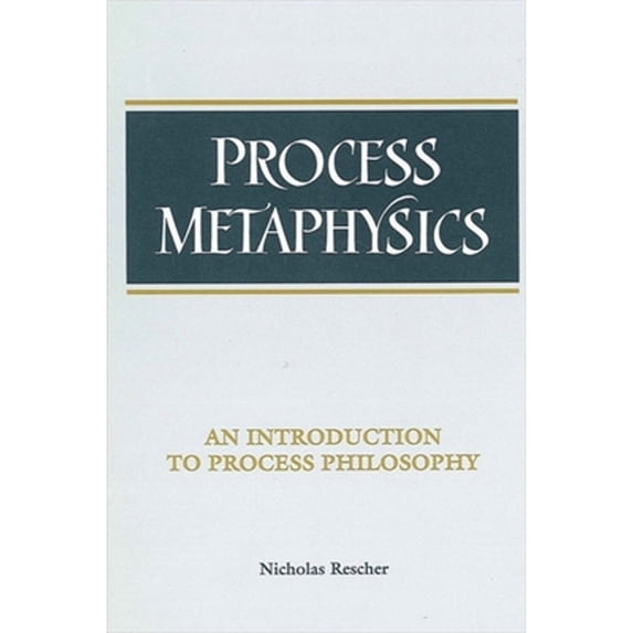 Pre-Owned Process Metaphysics: An Introduction to Process Philosophy (Paperback) 0791428184 9780791428184