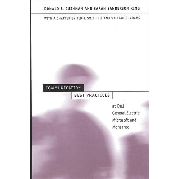 Suny Series, Human Communication Process Communication Best Practices at Dell, General Electric, Microsoft, and Monsanto, (Paperback)