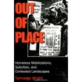 thumbnail image 1 of Suny Series, Interruptions: Border Testi Out of Place: Homeless Mobilizations, Subcities, and Contested Landscapes, (Paperback), 1 of 1
