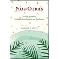 thumbnail image 1 of Suny Series, Philosophy and Race Nos/Otras: Gloria E. AnzaldÃºa, Multiplicitous Agency, and Resistance, (Hardcover), 1 of 1