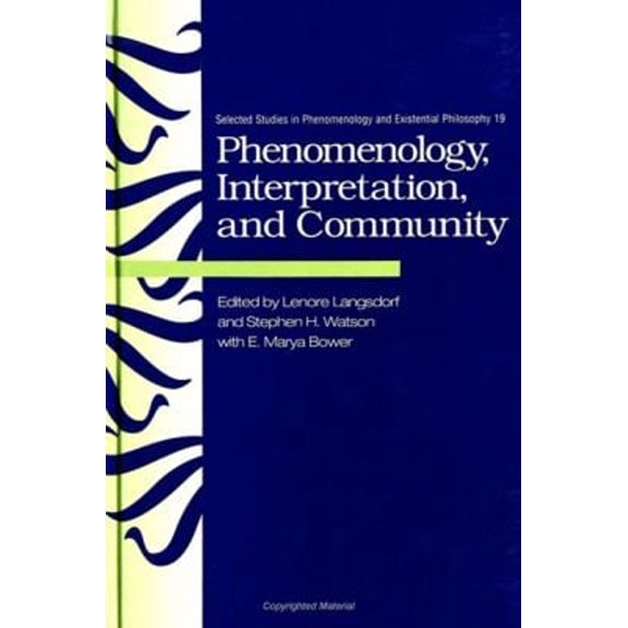 Pre-Owned Phenomenology, Interpretation, and Community (Paperback) 9780791428665