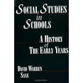 thumbnail image 1 of Suny Series, Theory, Research, and Pract Social Studies in Schools: A History of the Early Years, (Paperback), 1 of 1
