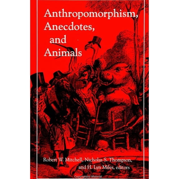 Suny Series in Philosophy and Biology Anthropomorphism, Anecdotes, and Animals, (Paperback)