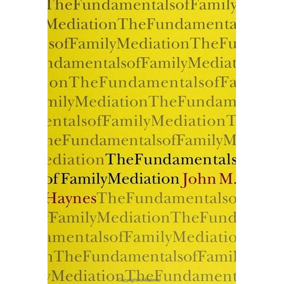 Suny Transpersonal and Humanistic Psychology: The Fundamentals of Family Mediation (Paperback)