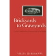 thumbnail image 1 of Suny the Anthropology of Work Brickyards to Graveyards: From Production to Genocide in Rwanda, (Paperback), 1 of 1