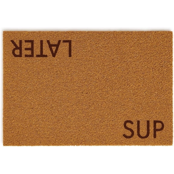 Sup Later Welcome Mat - Funny Outdoor Doormat with Non-Slip Rubber Backing, Durable Weather-Resistant Coir Front Door Mat for Porch, Patio & Home Decor (30x17 inches)