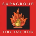 thumbnail image 1 of Supagroup - Fire for Hire - Alternative - CD, 1 of 1