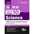 thumbnail image 1 of Super 10 CBSE Class 10 Science 2023 Exam Sample Papers with 2021-22 Previous Year Solved Papers, CBSE Sample Paper & 202, (Paperback), 1 of 1