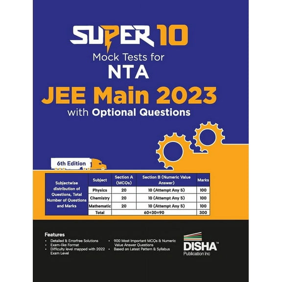Super 10 Mock Tests for NTA JEE Main 2023 with Optional Questions - 6th Edition Physics, Chemistry, Mathematics - PCM Nu, (Paperback)