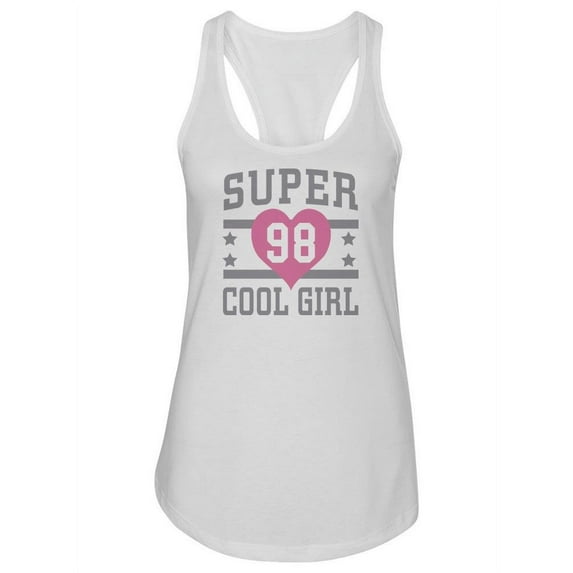 Super 98 Cool Girl Tank Women -Image by Shutterstock, Female XX-Large