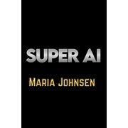 Super AI, Paperback