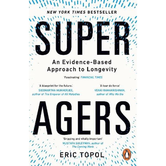 Eric Topol Super Agers (Paperback)