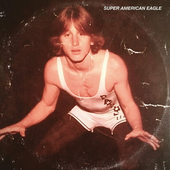 Super American Eagle Super American Eagle (Vinyl Record) 12" Album
