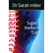 Super Backache Cure Paperback