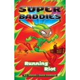 thumbnail image 1 of Super Baddies: Running Riot (Series #4) (Paperback), 1 of 1