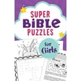 thumbnail image 1 of Pre-Owned Super Bible Puzzles for Girls (Paperback) 1683229894 9781683229896, 1 of 1