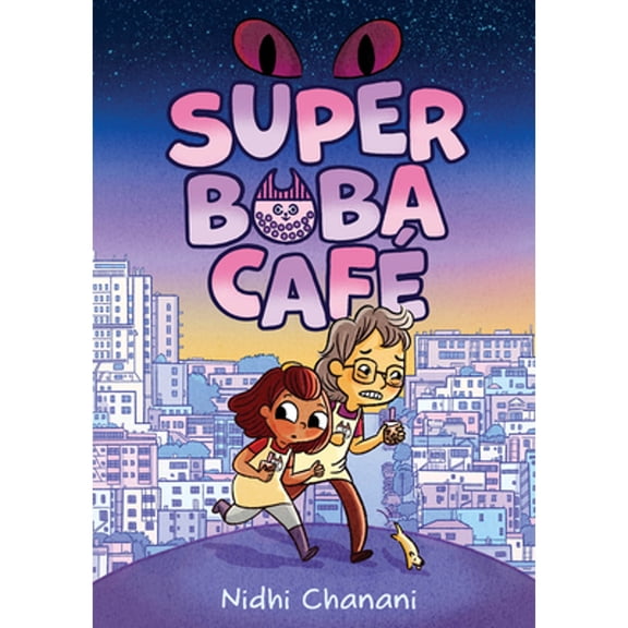 Pre-Owned Super Boba Café (Book 1): A Graphic Novel (Paperback) 1419759574 9781419759574