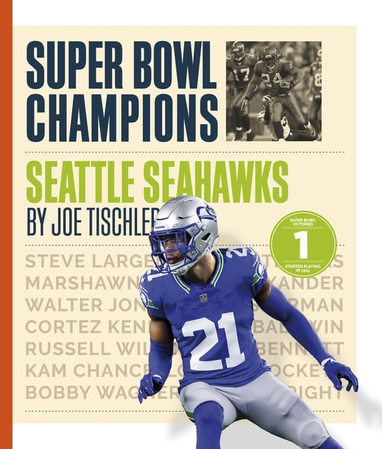 Super Bowl Champions Seattle Seahawks, (Hardcover)