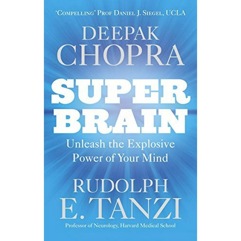 Deepak Chopra - Do you get angry too easily? This quote is from my latest  book Super Brain. Find out more at