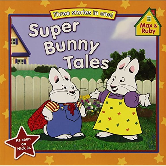 Pre-Owned Super Bunny Tales (Max and Ruby) (Paperback) 0448452715 9780448452715