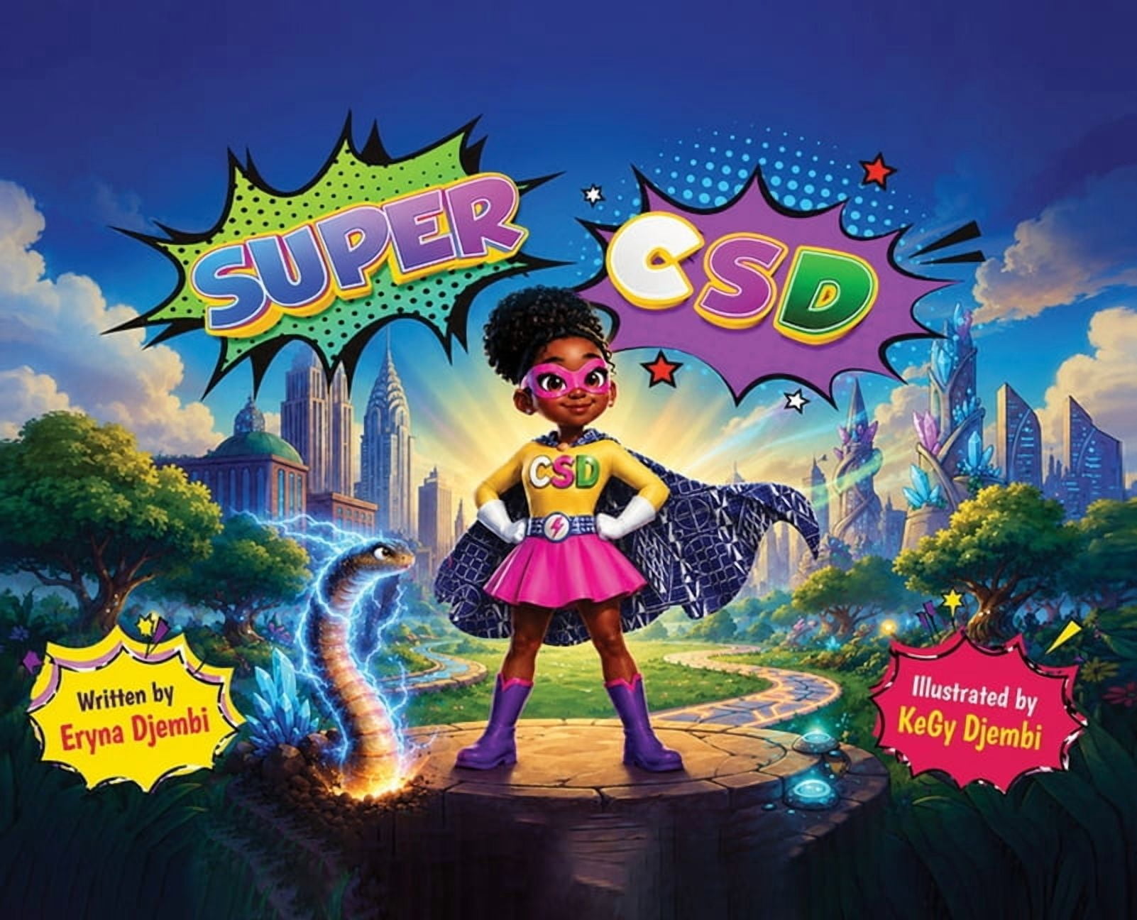 Super CSD - The Electric Superhero that Saves Santa, (Hardcover)